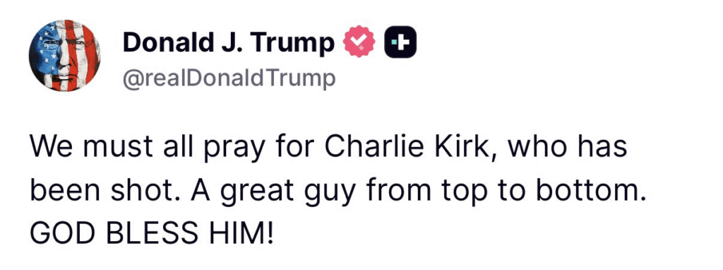 Tweet od Donalda Trumpa, ohledně střelby na Charlieho Kirka.