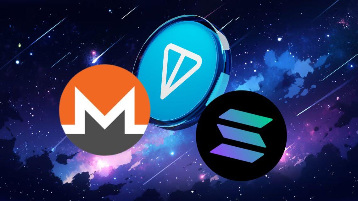 Why TON, SOL, and XMR Are Critical Assets for Every Investor’s Portfolio?