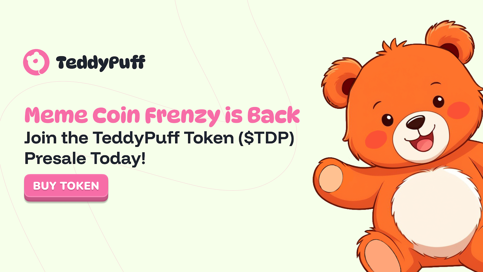 Meme Coin Frenzy is Back – Join the TeddyPuff Token ($TDP) Presale Today!