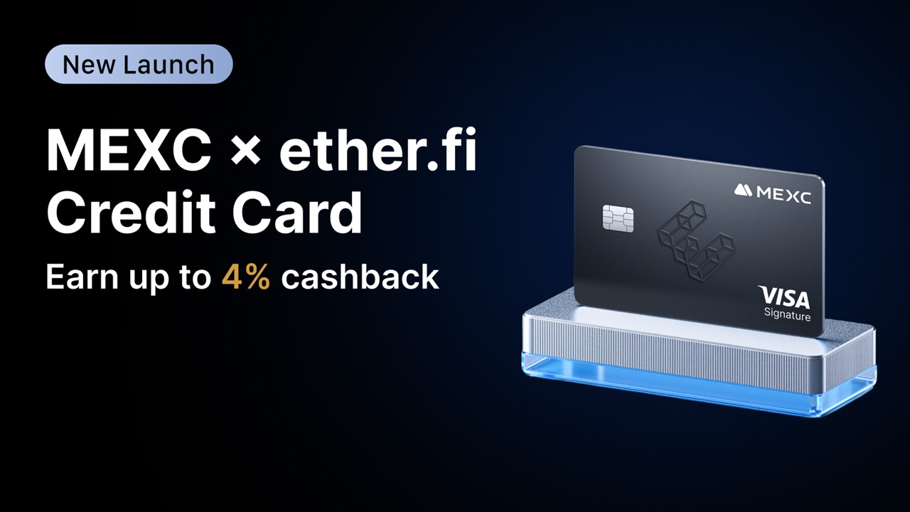 MEXC and Ether.Fi Roll Out Crypto Card Constructed for Cashback, Yield, and Each day Spending MEXC and Ether.Fi Roll Out Crypto Card Constructed for Cashback, Yield, and Each day Spending