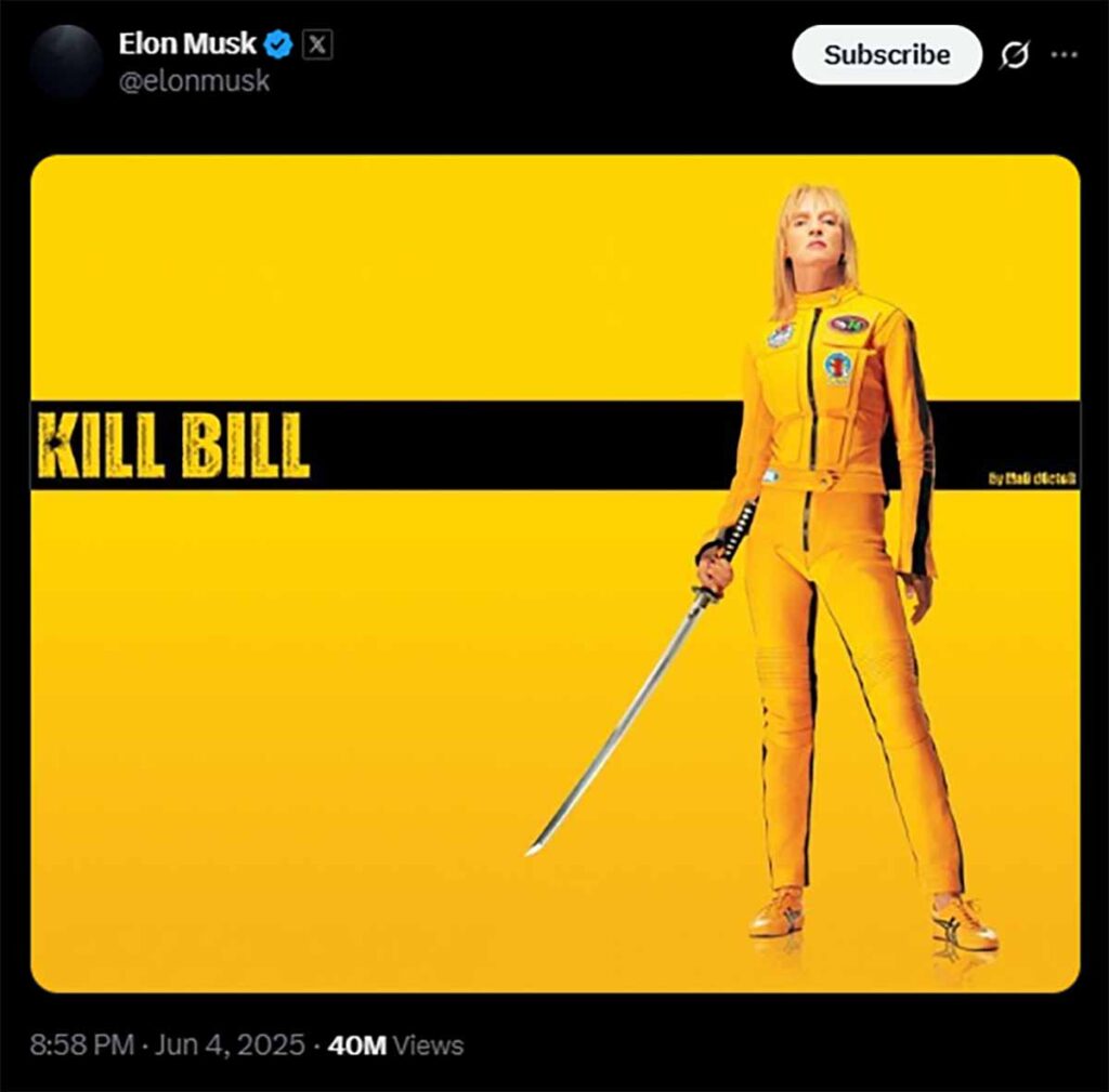 Kill Bill Elon Musk X