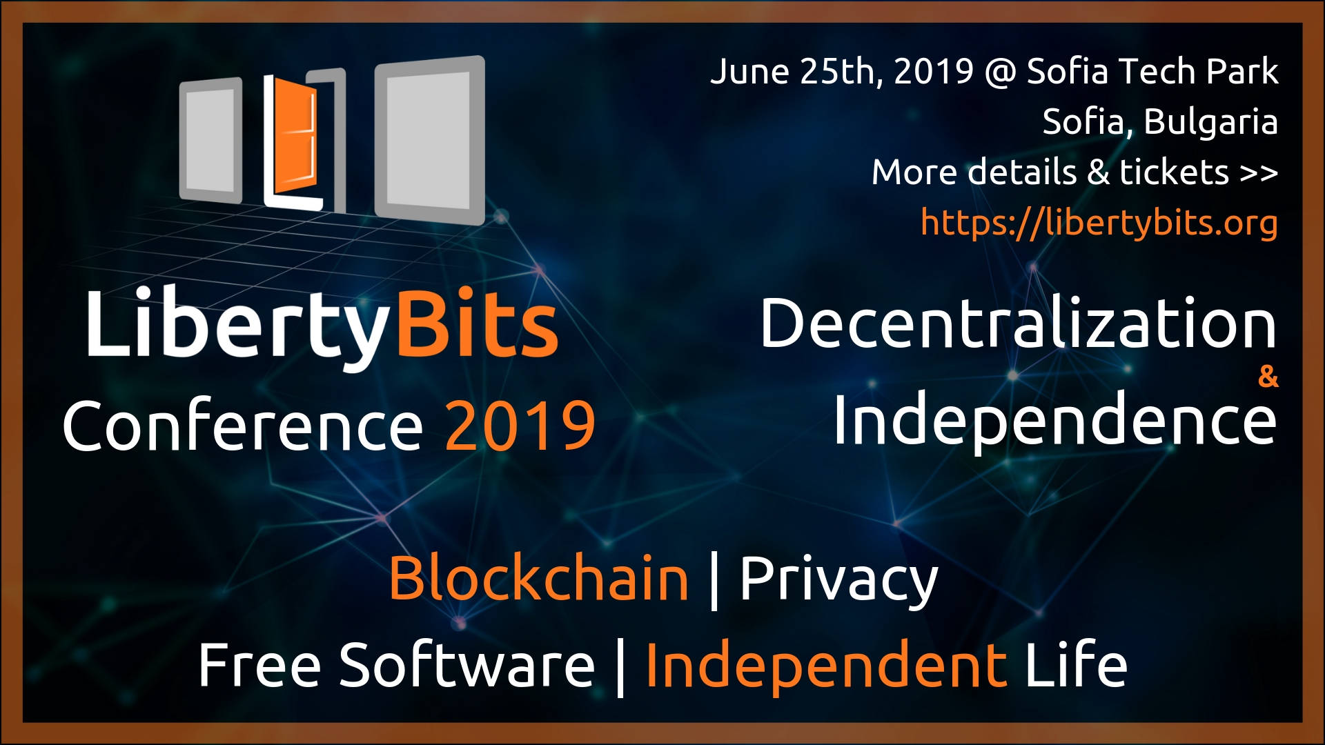 LibertyBits 2019 в София – Децентрализация и индивидуалната независимост